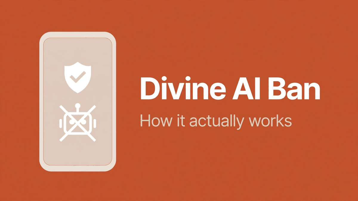 How Divine's AI Ban Actually Works